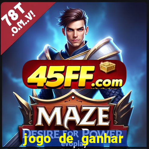 jogo de ganhar dinheiro ao se cadastrar